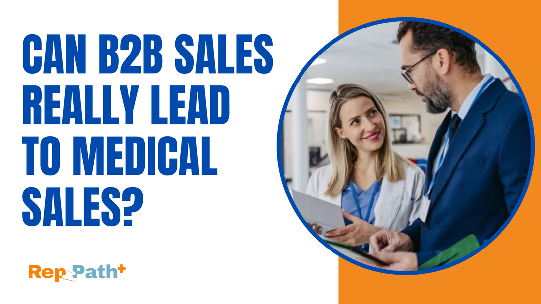 Can B2B Sales Really Lead To Medical Sales