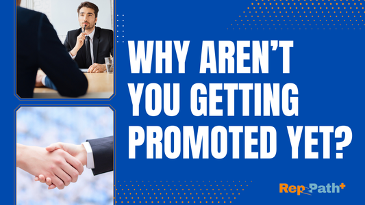 Why Aren’t You Getting Promoted Yet