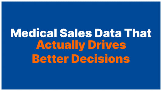 Why Original Research Matters in Medical Sales and What the Best Data Actually Tells Us