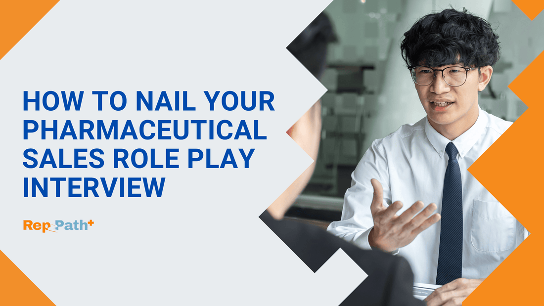 How to ace a role play interview in pharmaceutical sales