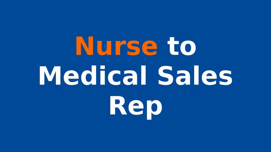 nurse to medical sales rep