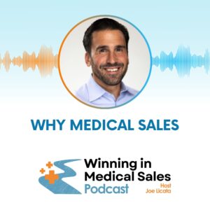 Why Medical Sales